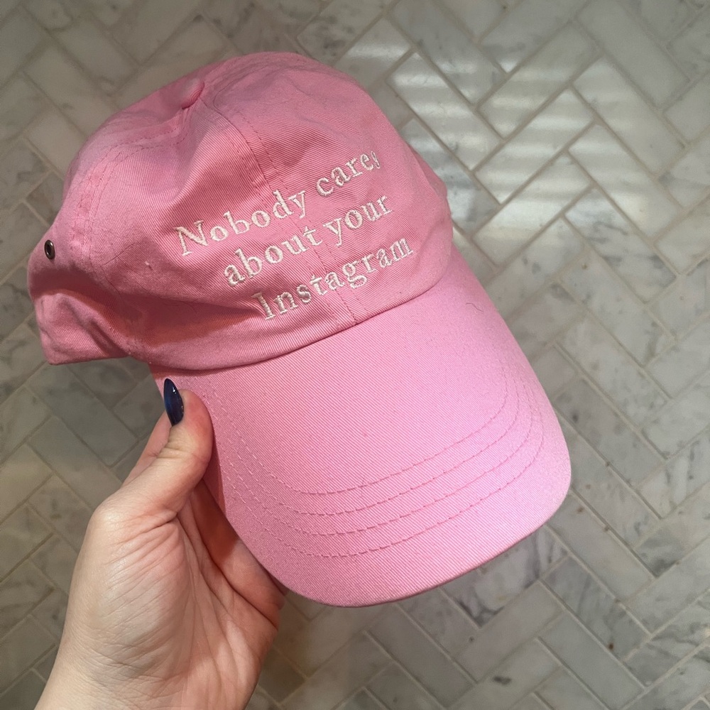 “Nobody Cares About Your Instagram” Pink Ball Cap Hat